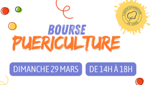 Lire la suite à propos de l’article Bourse puériculture